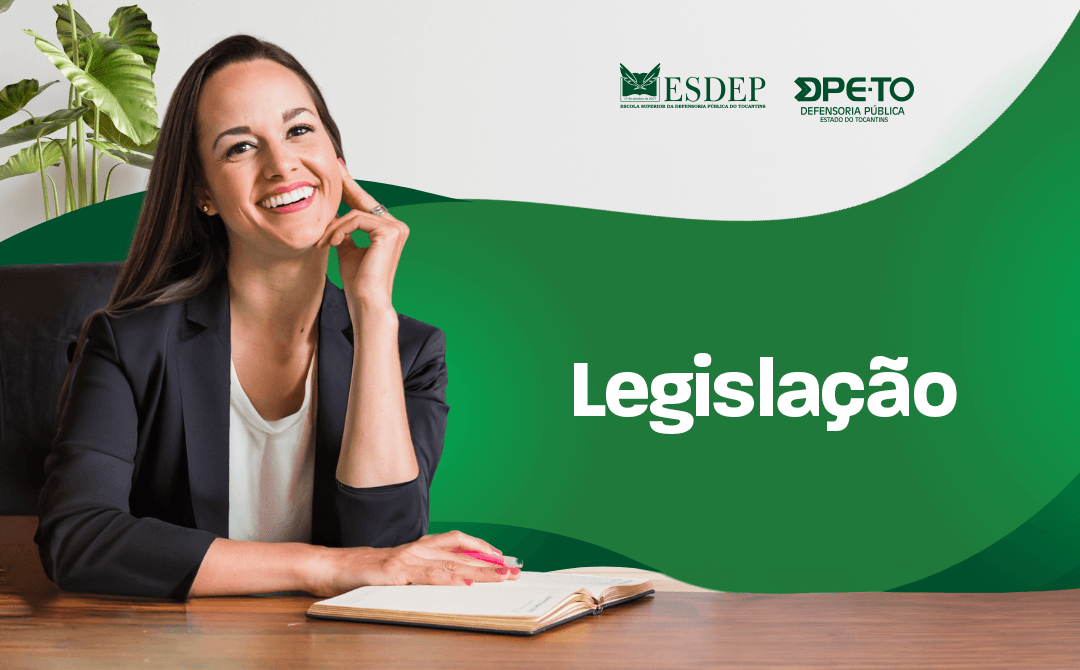 Nesta página é possível se consultar as Leis, Resoluções, Atos e Portarias que fazem referência à Escola Superior da Defensoria Pública do Estado do Tocantins (Esdep)