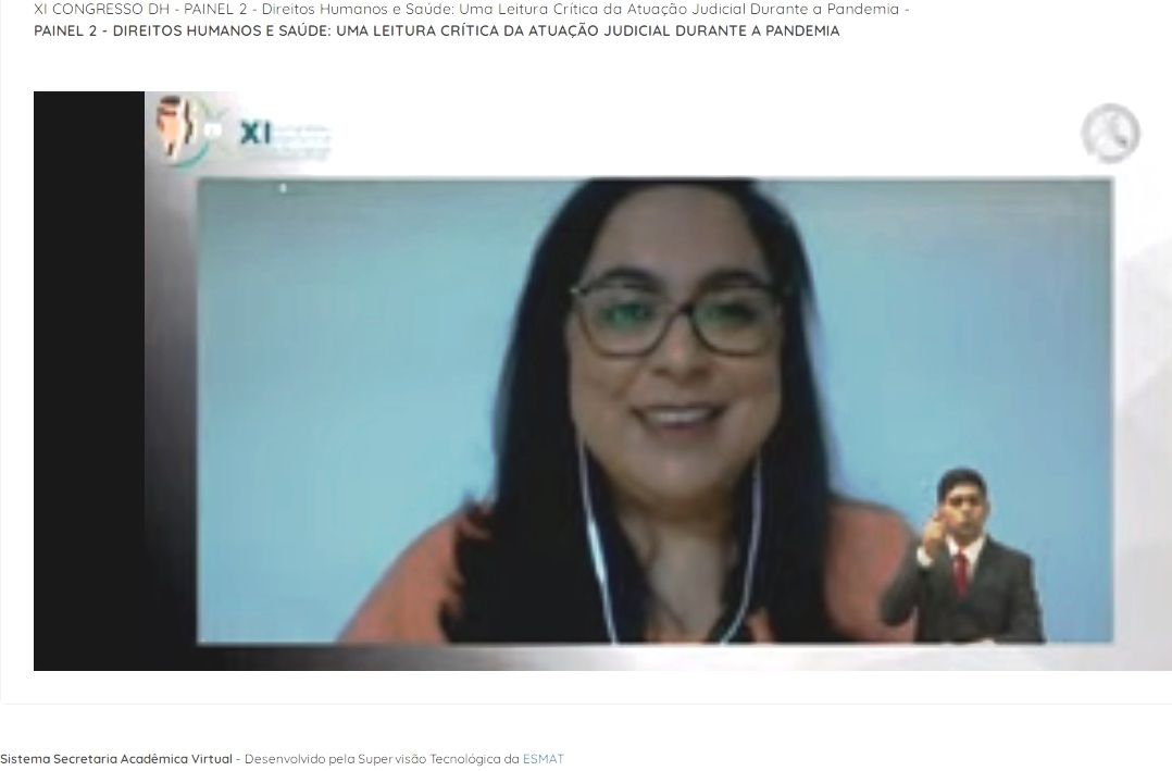 A defensora pública Kenia Martins foi a responsável por mediar as apresentações.