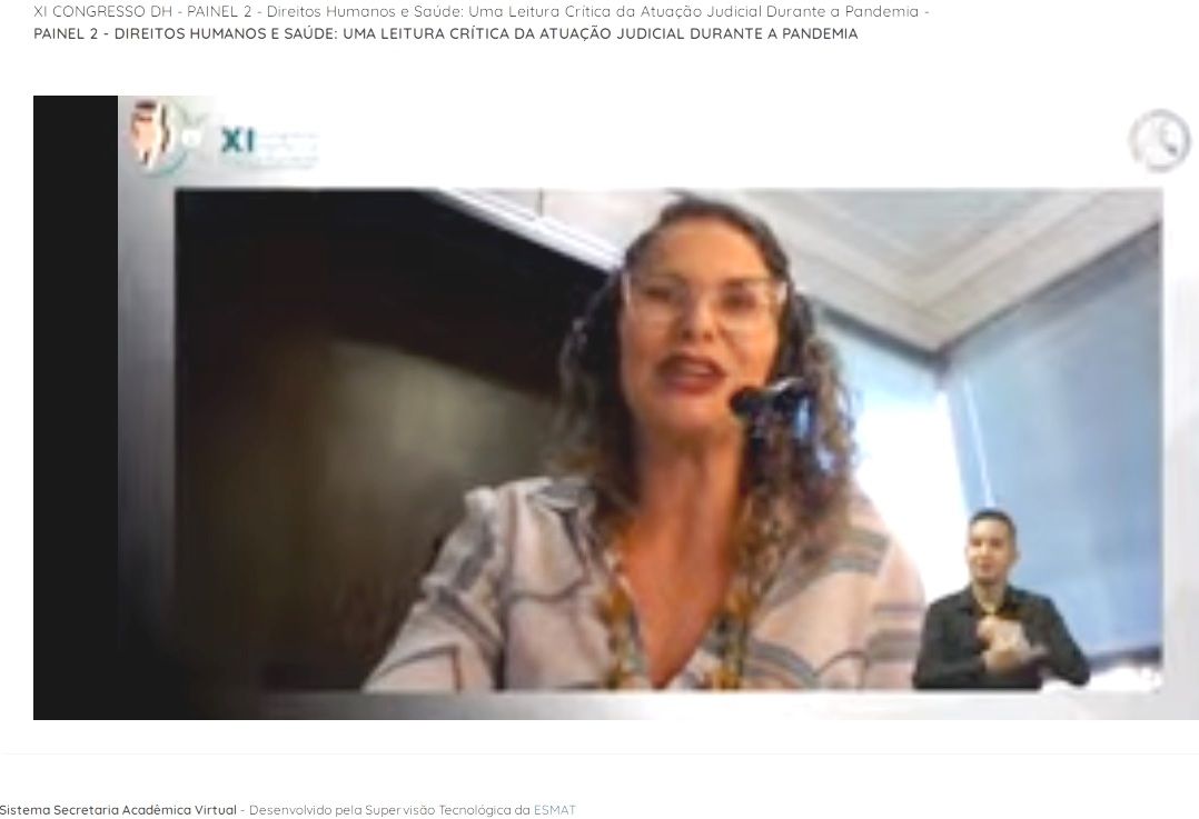 A defensora pública Franciana Di Fátima foi uma das três palestrantes do Painel 2.