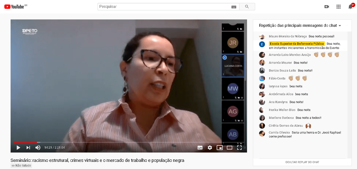 Diretora da Esdep em substituição, a defensora pública Luciana Costa falou sobre o racismo velado e expressões racistas